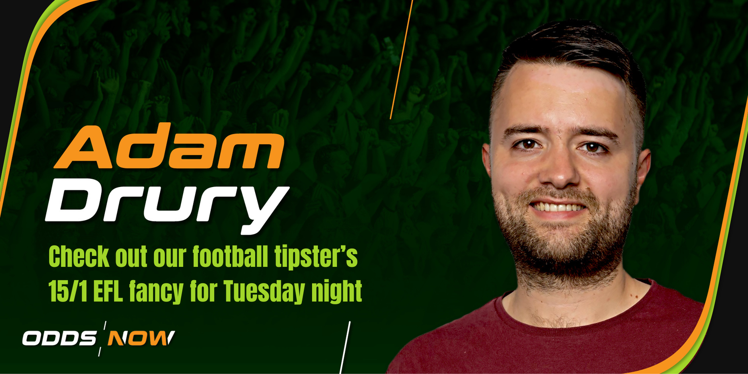 Back Adam Drury's 15/1 EFL Tuesday night accumulator