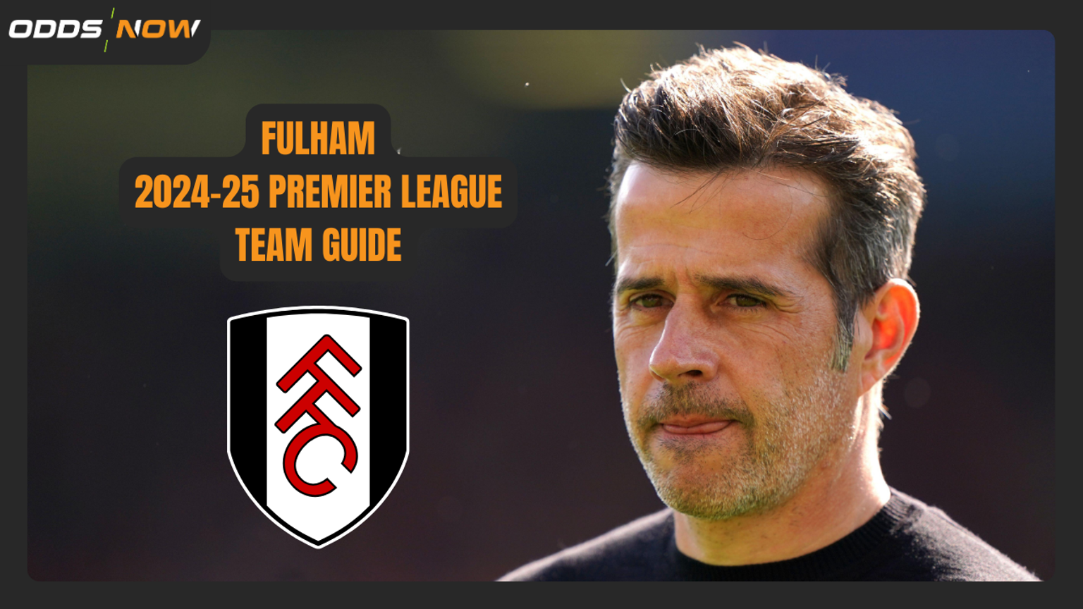 Premier League 2024-25 Betting Guide: Fulham