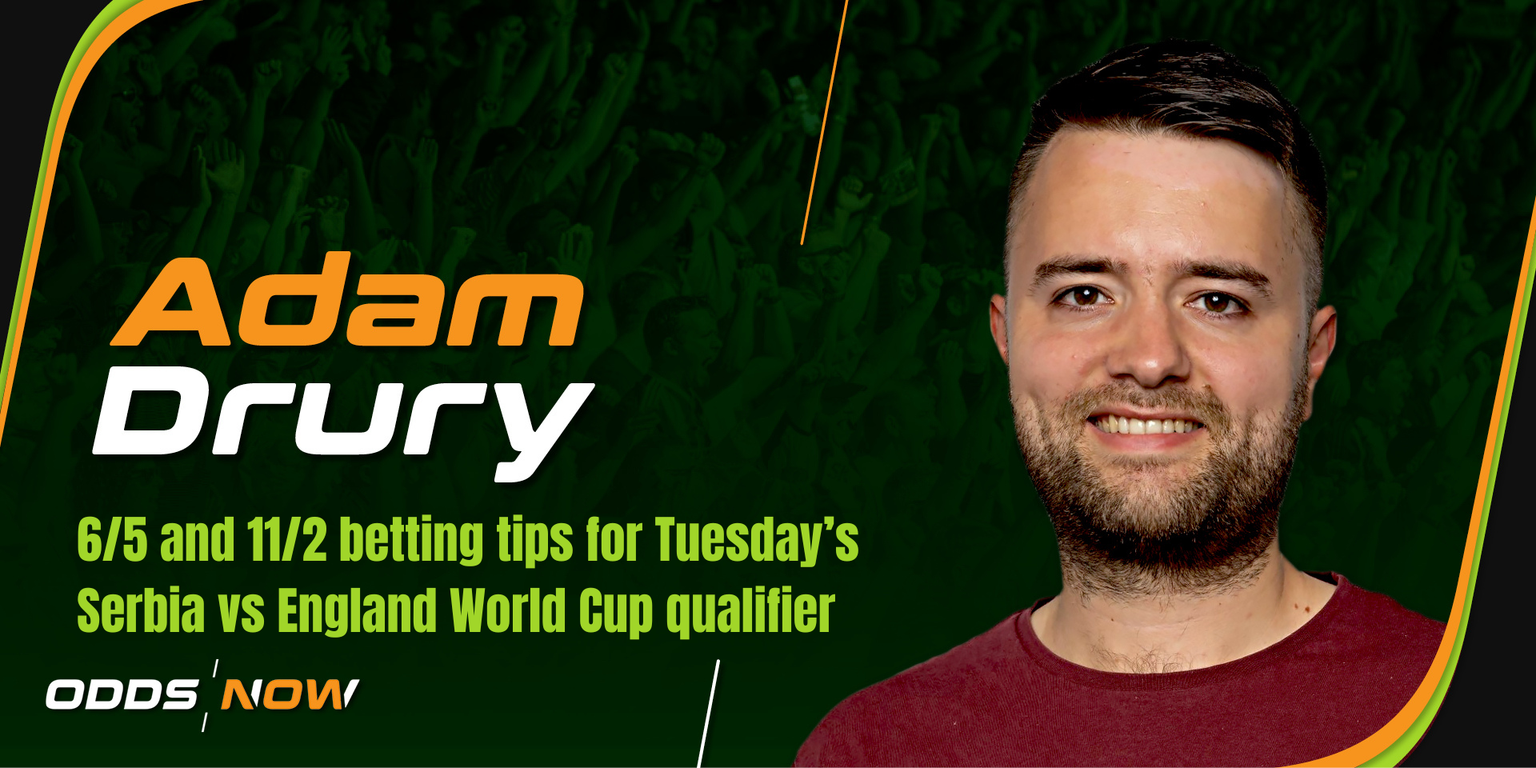 Serbia vs England: 6/5 and 11/2 betting tips for crucial qualifier