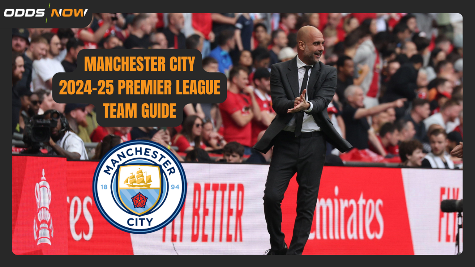Premier League 2024-25 Betting Guide: Manchester City