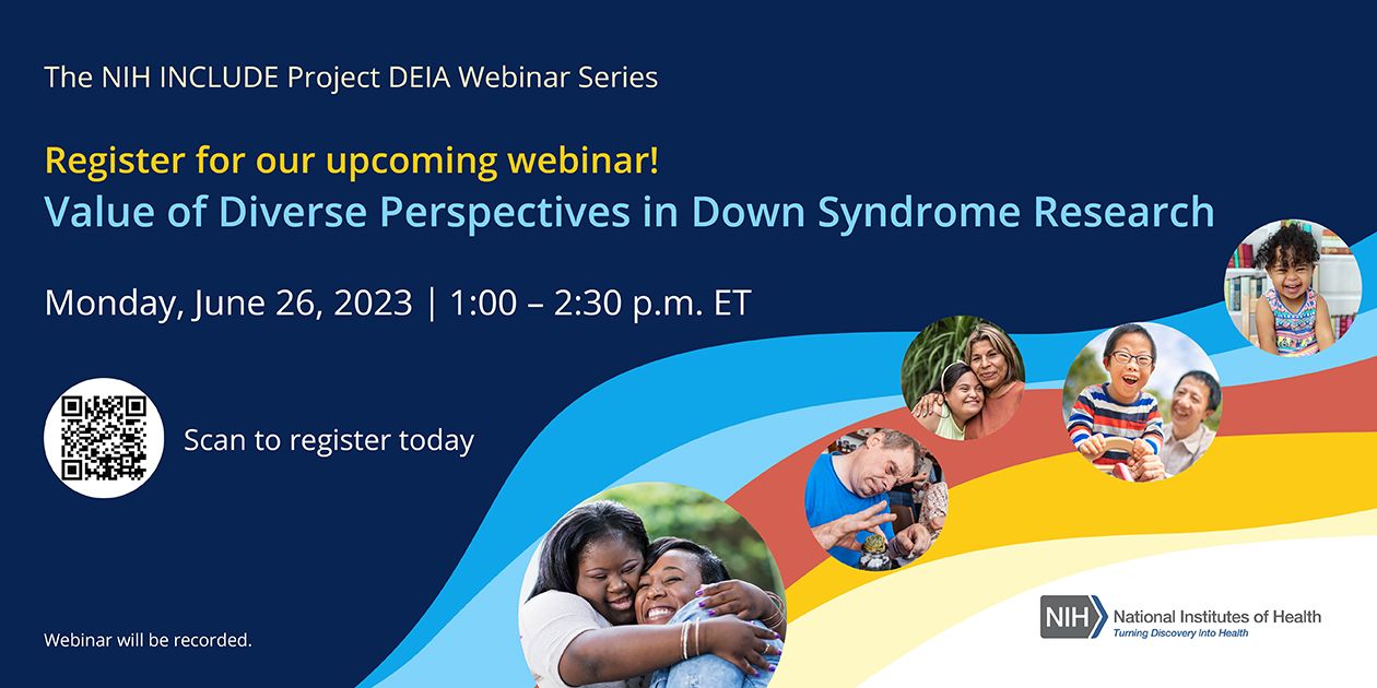 Image of the logo for the “Value of Diverse Perspectives in Down Syndrome Research” webinar