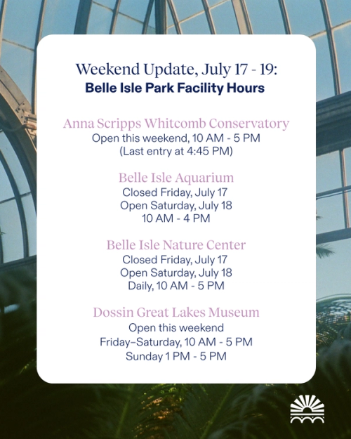 Weekend Hours: July 17 - 19