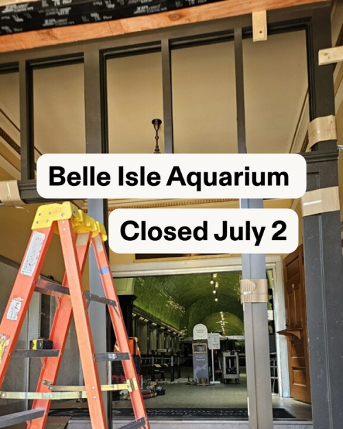 Belle Isle Aquarium Closed July 2