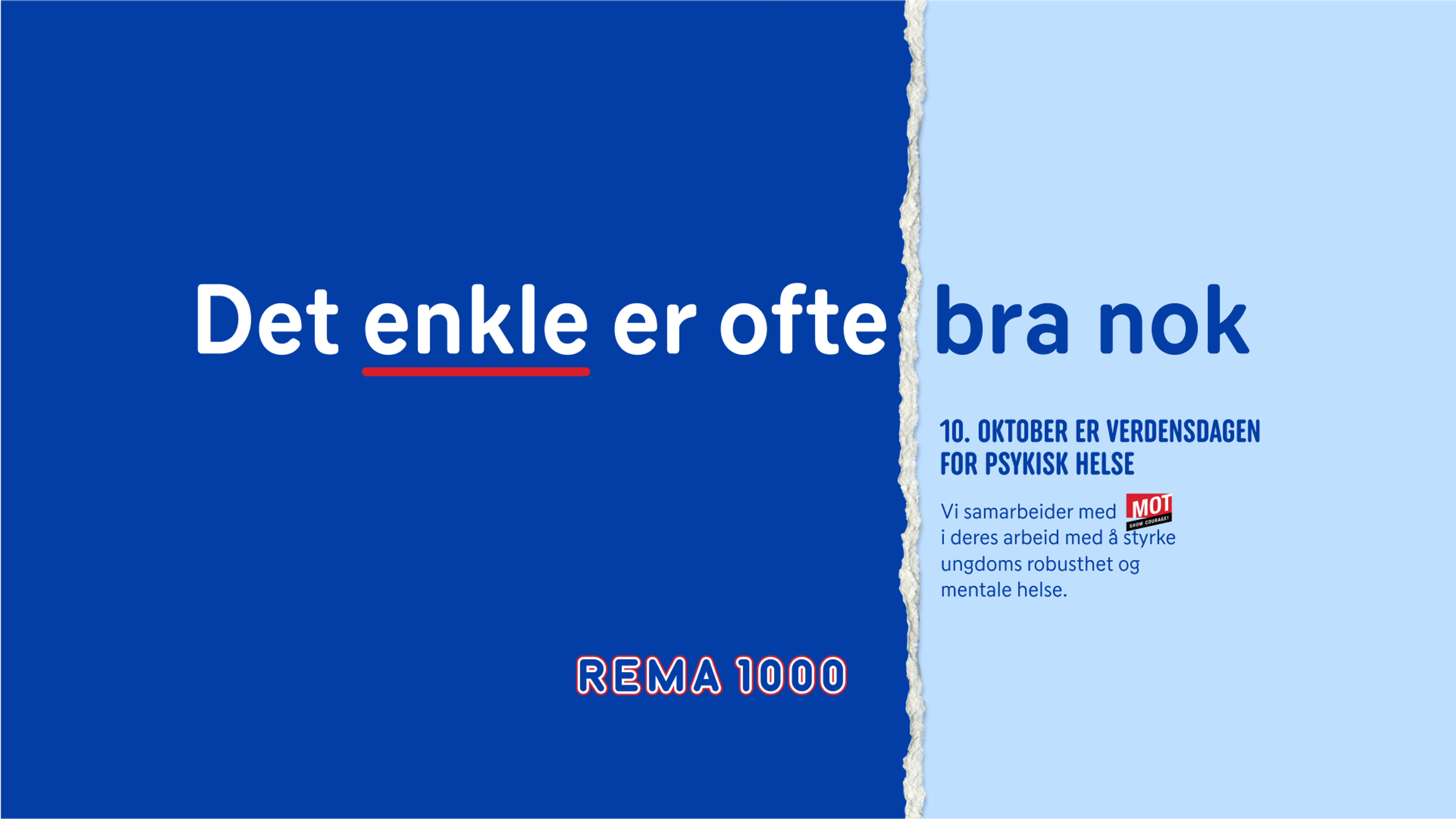Det enkle er ofte bra nok. 10. oktober er verdensdagen for psykisk helse. Vi samarbeider med Mot i deres arbeid med å styrke ungdommens robusthet og mentale helse.