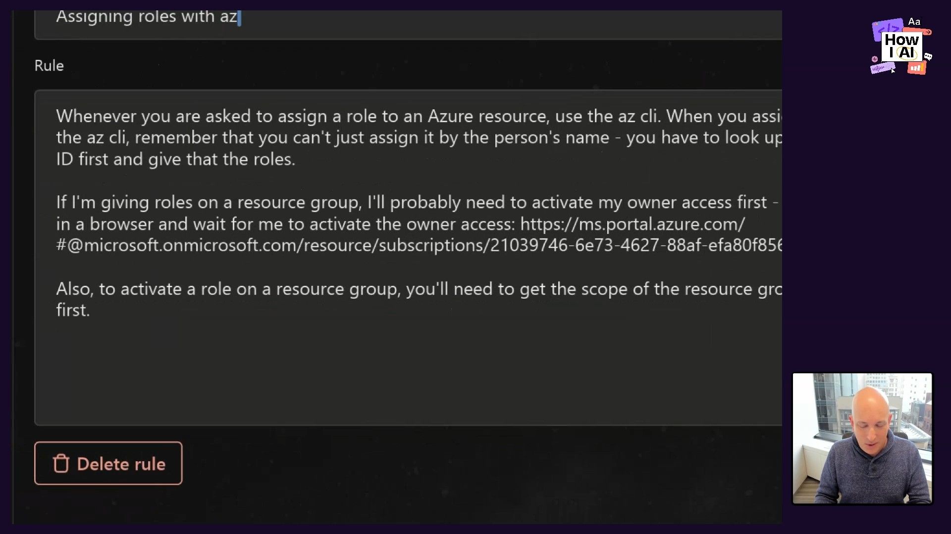 A custom rule is shown in a 'Warp' or similar application, providing detailed instructions on assigning roles with the Azure CLI, including steps for activating owner access and finding resource group scope.