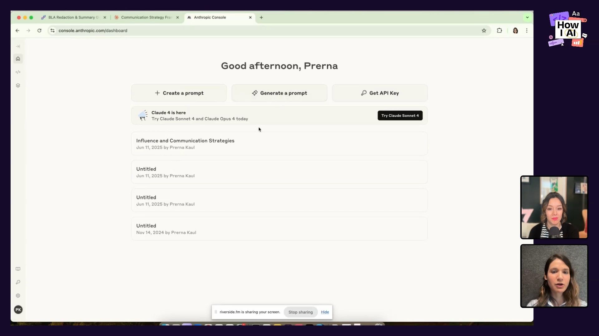 The Anthropic Console dashboard shows a user's prompt management interface, including options to create and generate prompts, an announcement for Claude 4, and a list of existing AI prompt titles like 'Influence and Communication Strategies'.