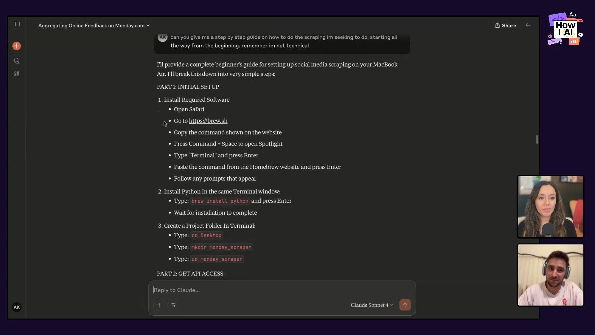 A screen from an AI podcast shows Claude Sonnet 4 providing detailed instructions and terminal commands for setting up a Reddit API scraper, crucial for aggregating online feedback on Monday.com.