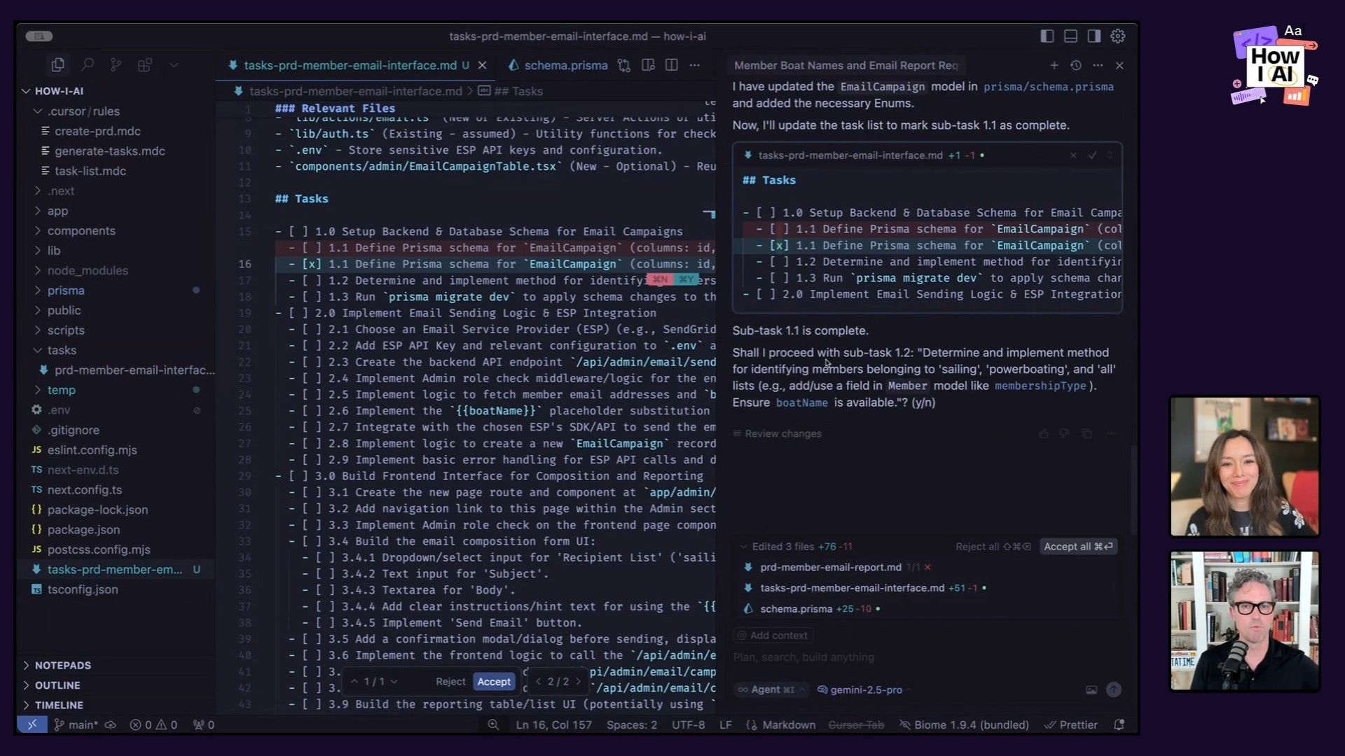 An AI assistant within a VS Code-like environment reviews a development task list for an 'Email Campaign' feature, outlining its plan to modify the Prisma schema, while podcast hosts observe. The AI's response indicates a completed sub-task and readiness for the next step, aligning with the original caption context.