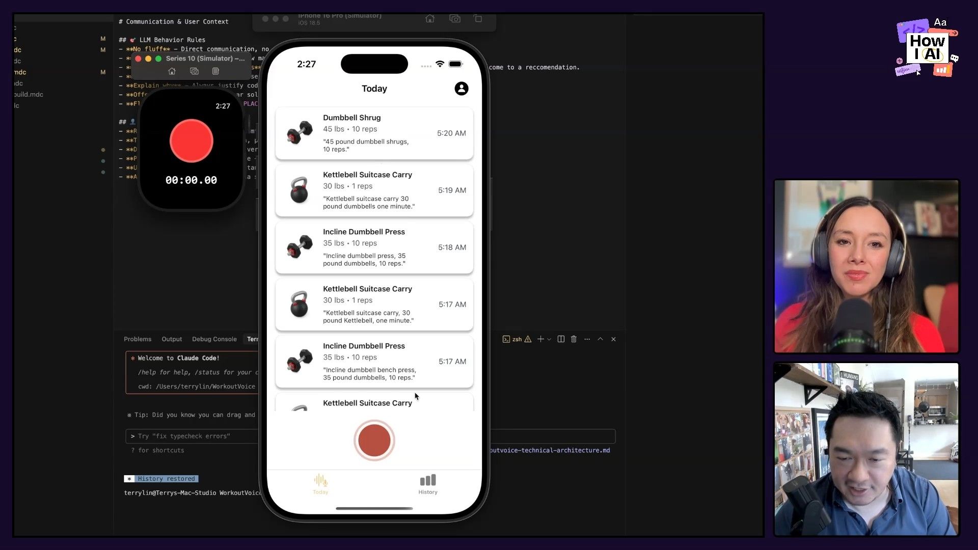 A developer's screen during a 'How I AI' podcast, showcasing a mobile workout app's logged activities on an iPhone simulator, alongside a code editor and terminal displaying documentation and development environment details.
