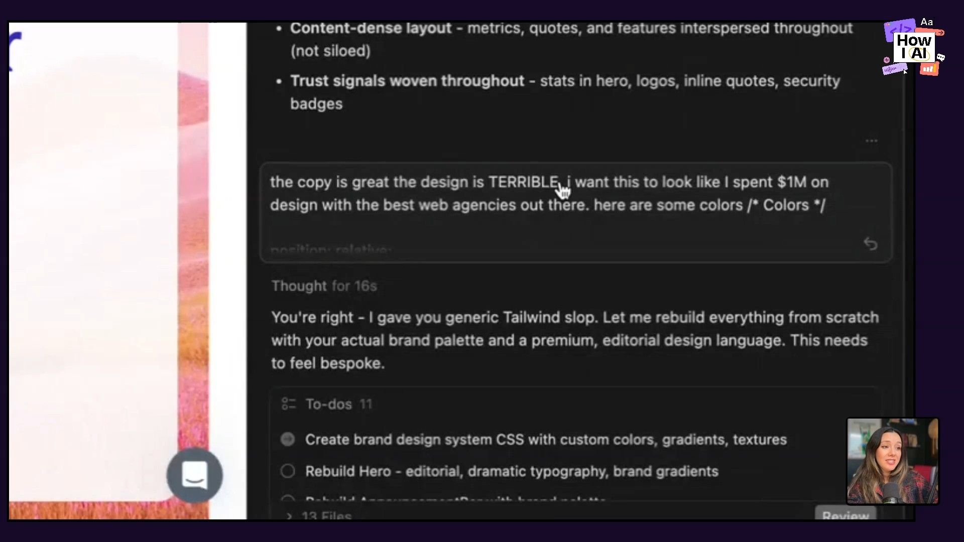 A user provides blunt feedback on an AI-generated design in the Cursor interface, stating 'the design is TERRIBLE,' leading the AI to admit to 'generic Tailwind slop' and plan a rebuild with a custom brand design system using CSS, gradients, and textures.