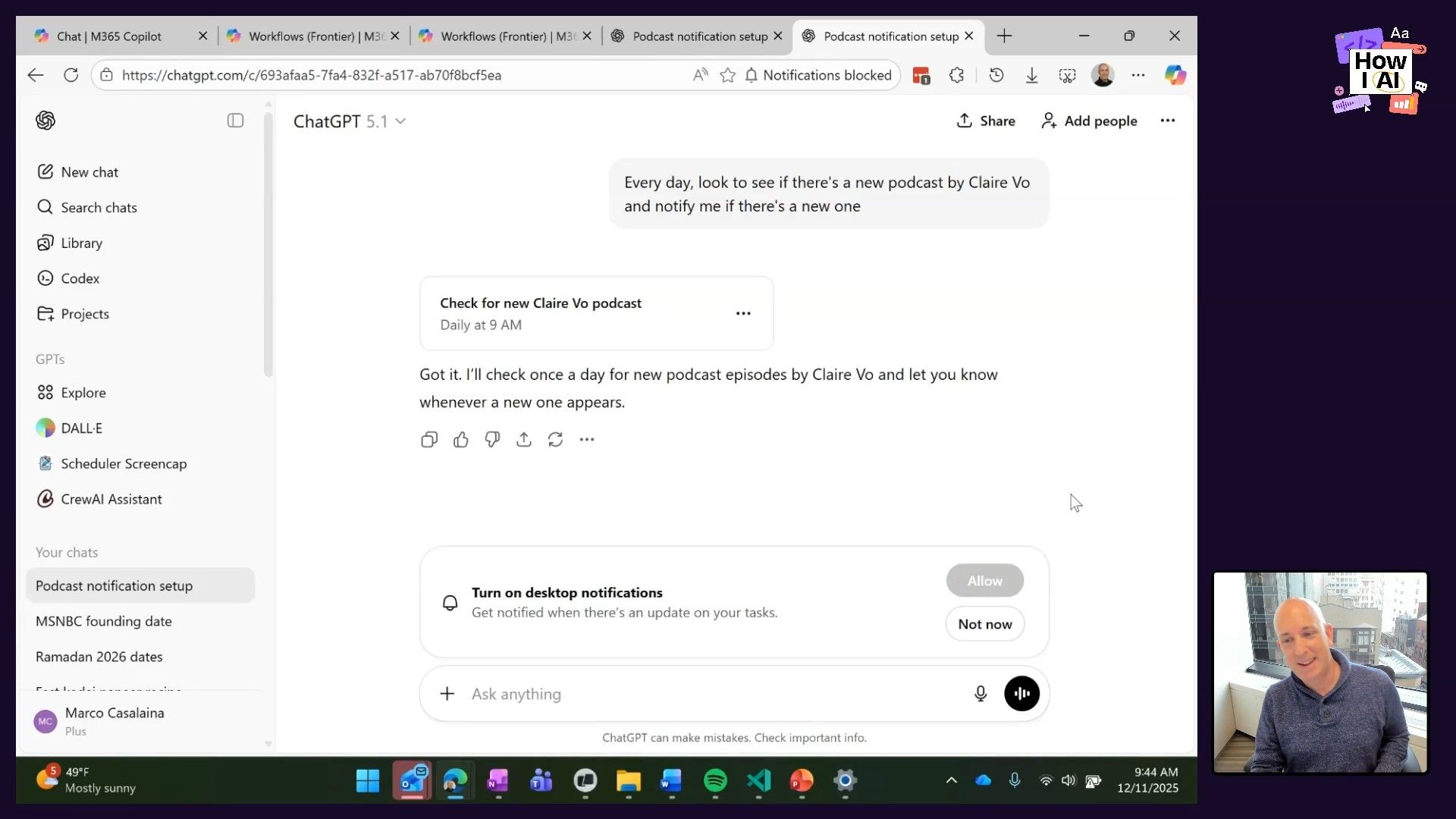 A screenshot of the ChatGPT web interface showing a user setting up a recurring daily task to check for new podcast episodes by Claire Vo. The AI confirms the task and prompts the user to enable desktop notifications.