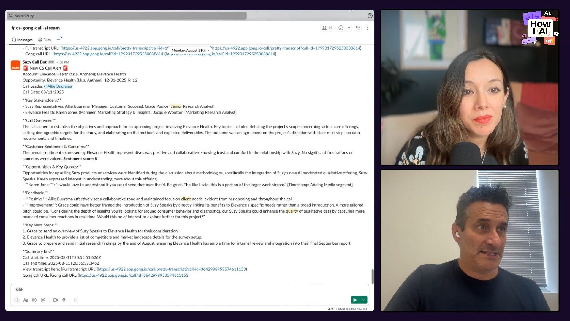 A Slack message generated by an AI bot (Suzy Call Bot via Zapier) providing a comprehensive call summary, including sentiment scores, detailed key stakeholders, next steps, and links to full transcripts, as demonstrated in a podcast video discussing 'How I AI'.