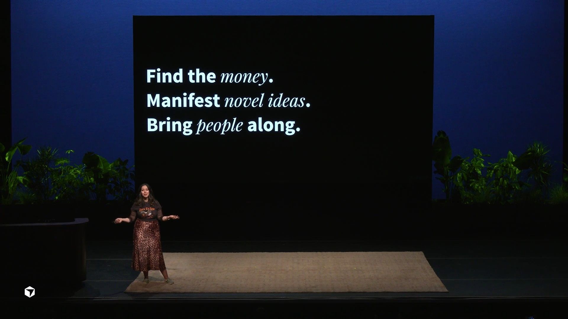 The slide with the final manifesto: Find the money, Manifest novel ideas, Bring people along