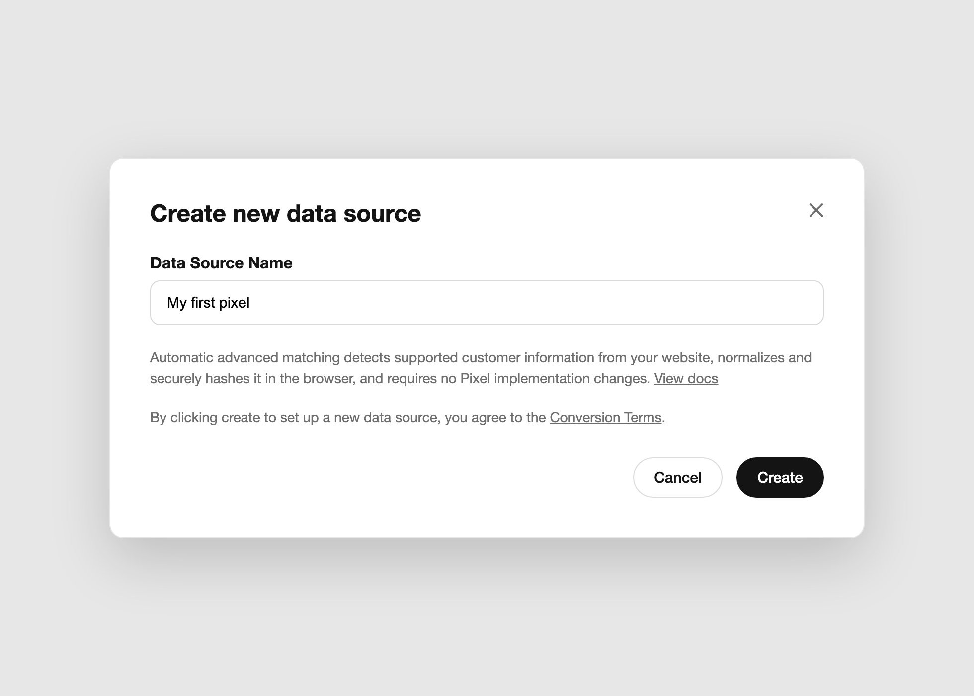Create new data source dialog with the data source name field, a note that automatic advanced matching hashes customer information in the browser, and agreement to the conversion terms