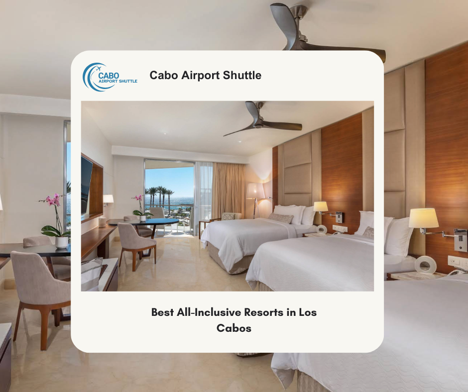 Best All-Inclusive Resorts in Los Cabos