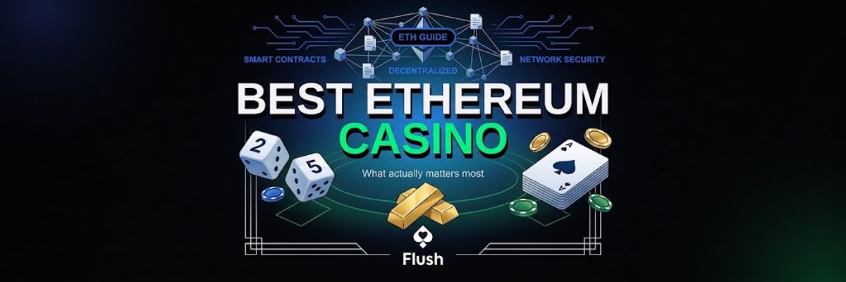Best Ethereum Casino: What to Actually Look For