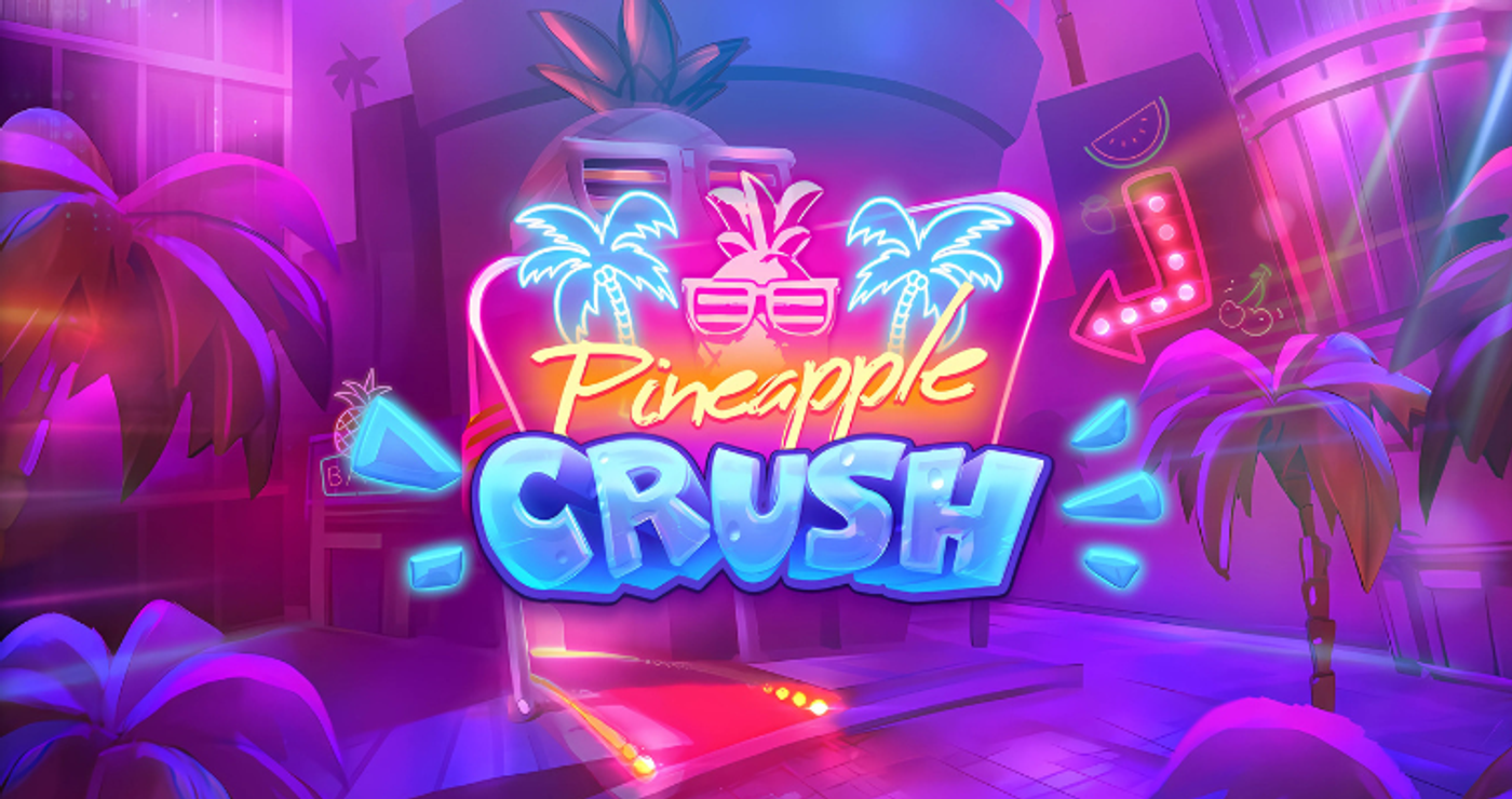 Pineapple Crush Slot: Tropical Thrills from Quickspin