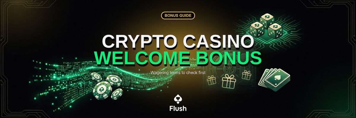 Crypto Casino Welcome Bonus: What to Check First