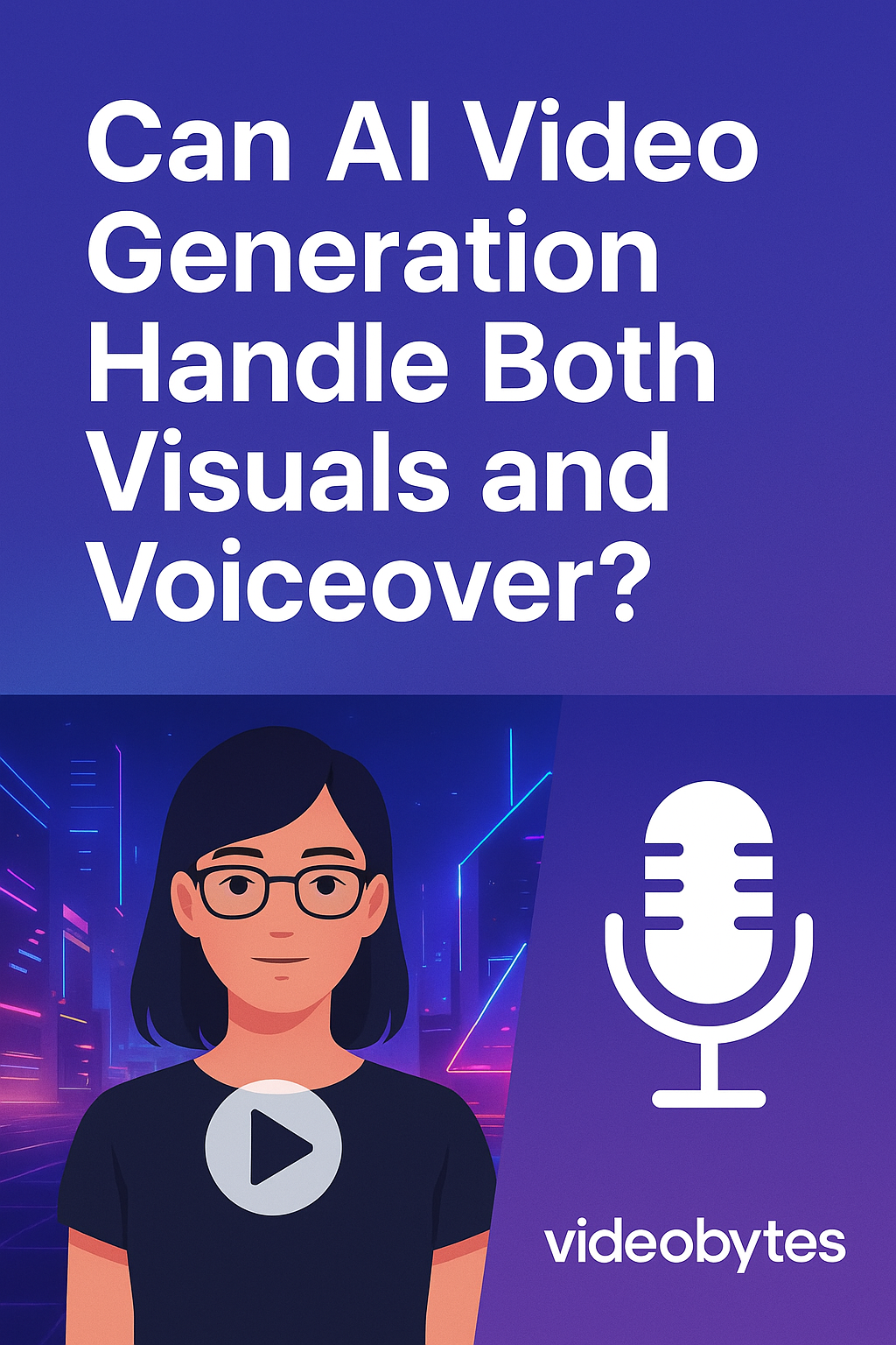 Can AI Video Generation Handle Both Visuals and Voiceover?