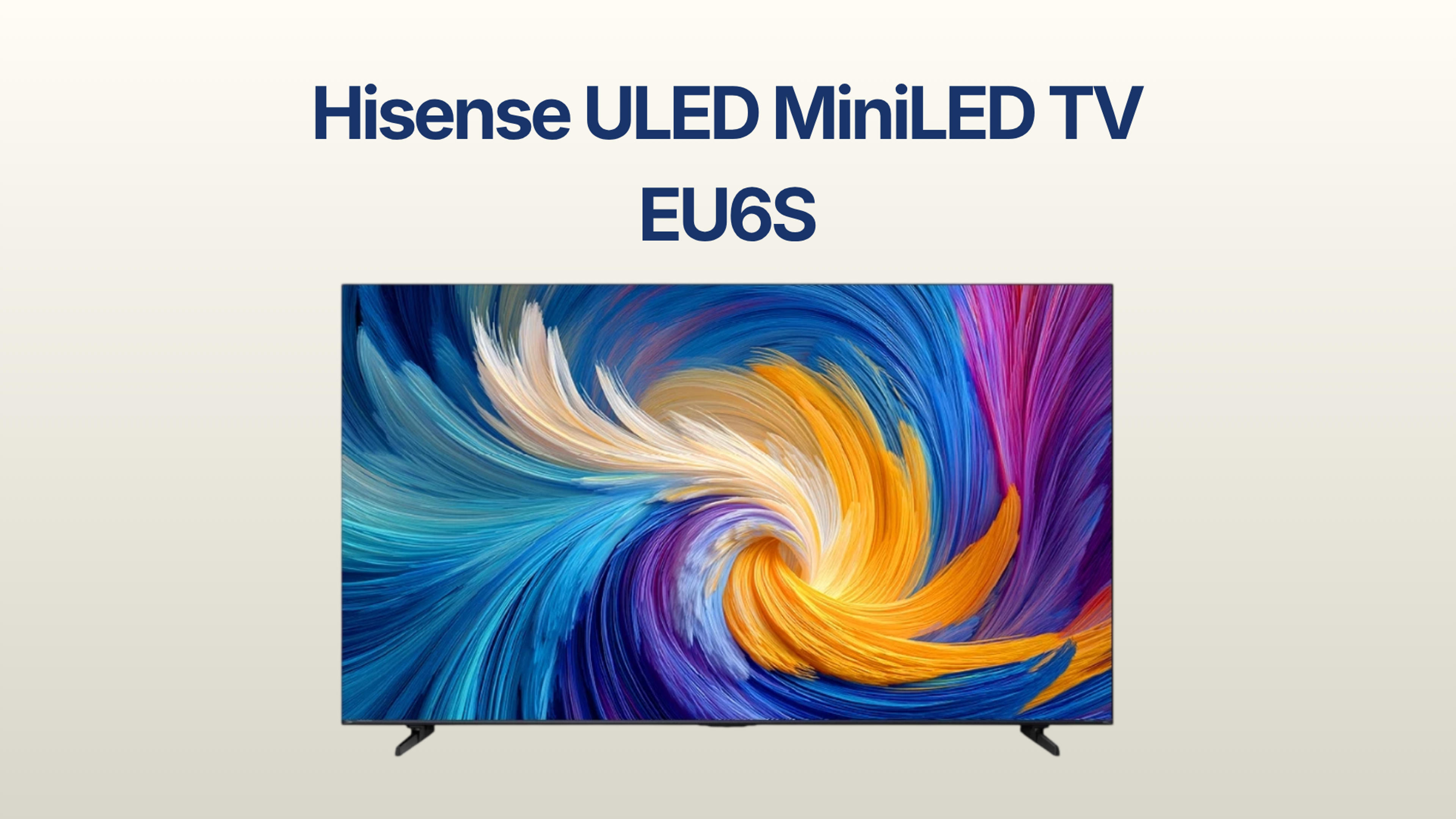 รูปภาพหน้าปก ทีวี Hisense ULED MiniLED รุ่น EU6S