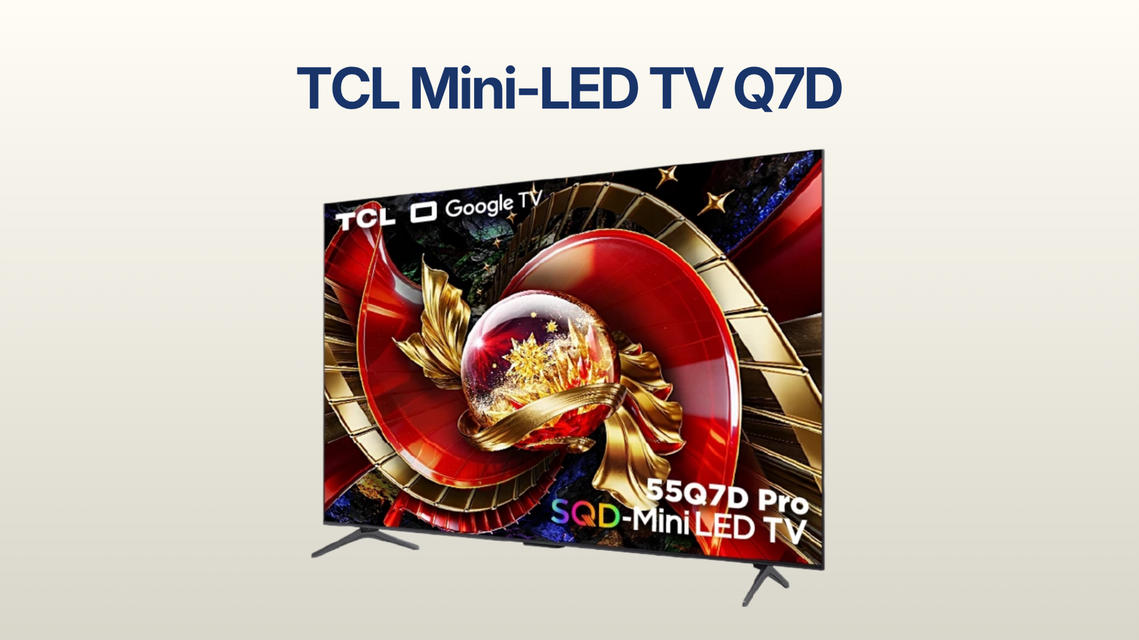 รูปภาพหน้าปก ทีวี TCL Mini-LED 4K รุ่น Q7D