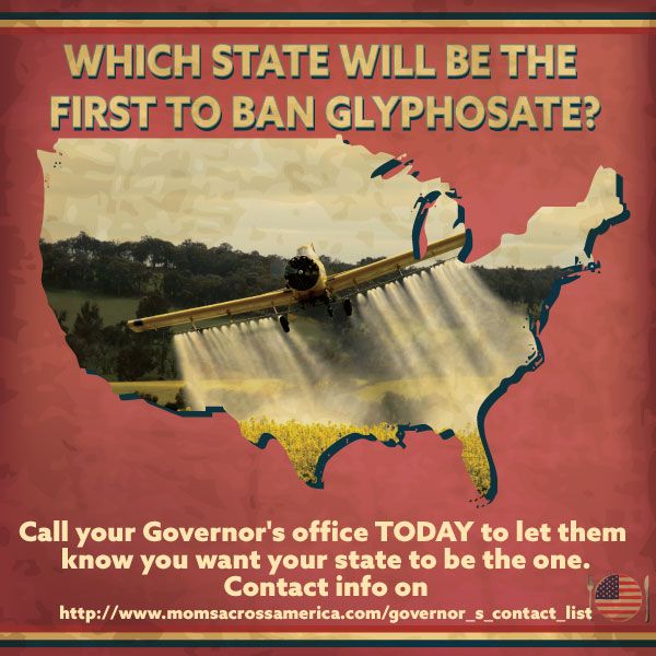 50 States Ask Governors to BAN Glyphosate