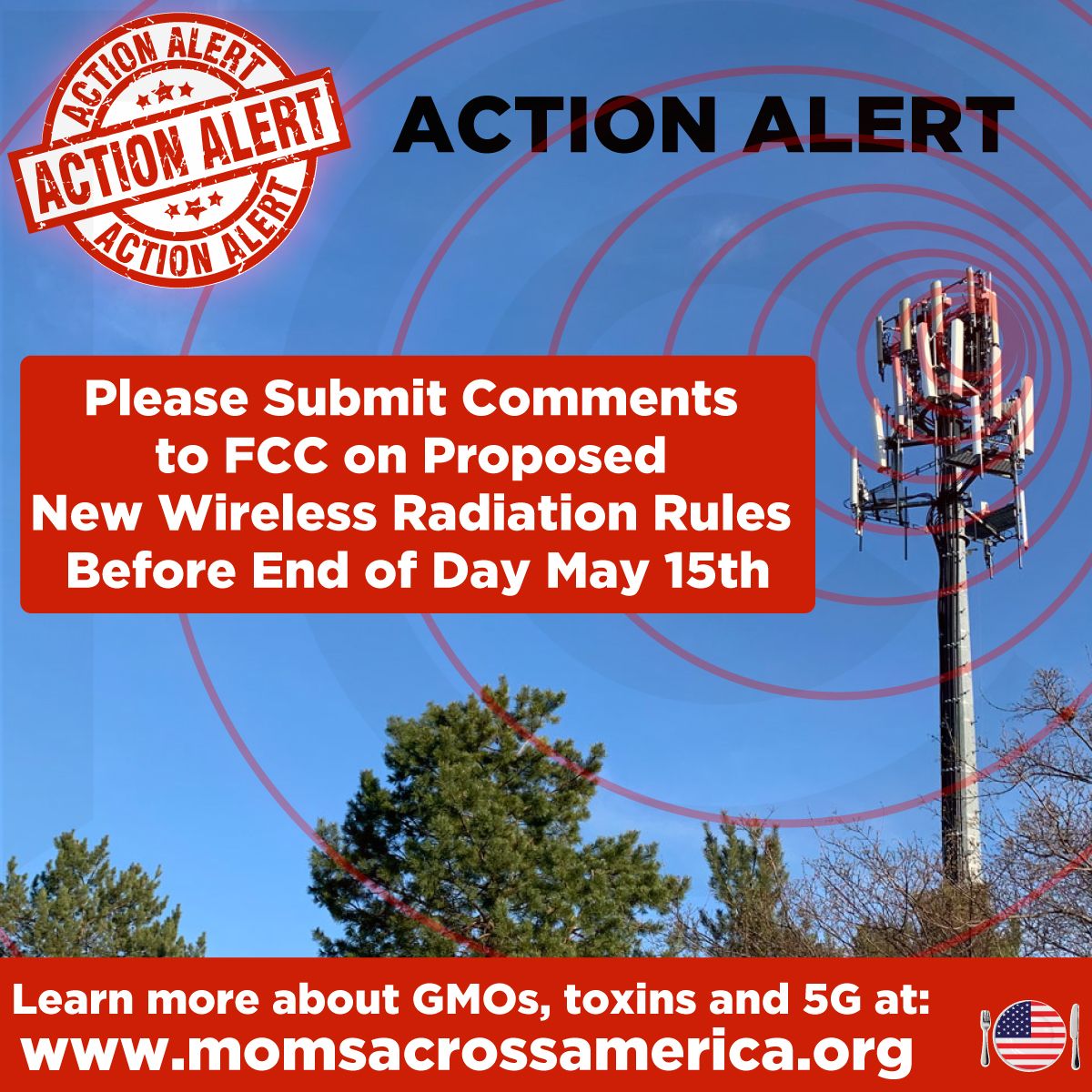 ACTION ALERT-Submit Comments to FCC on Proposed New Wireless Radiation Rules
