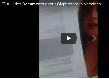 FDA Hides Information on Glyphosate in Vaccines