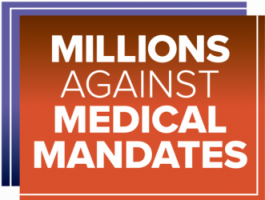 From Our Friends at Millions Against Medical Mandates