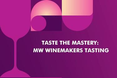 Taste the Mastery: MW winemakers tasting