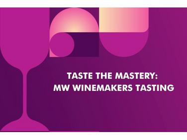 Taste the Mastery: MW winemakers tasting