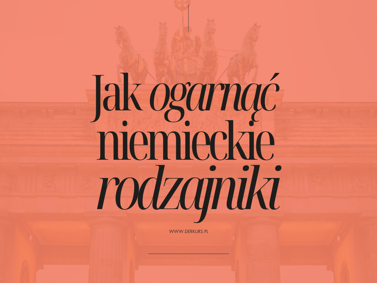 E-Book: Jak ogarnąć niemieckie rodzajniki?