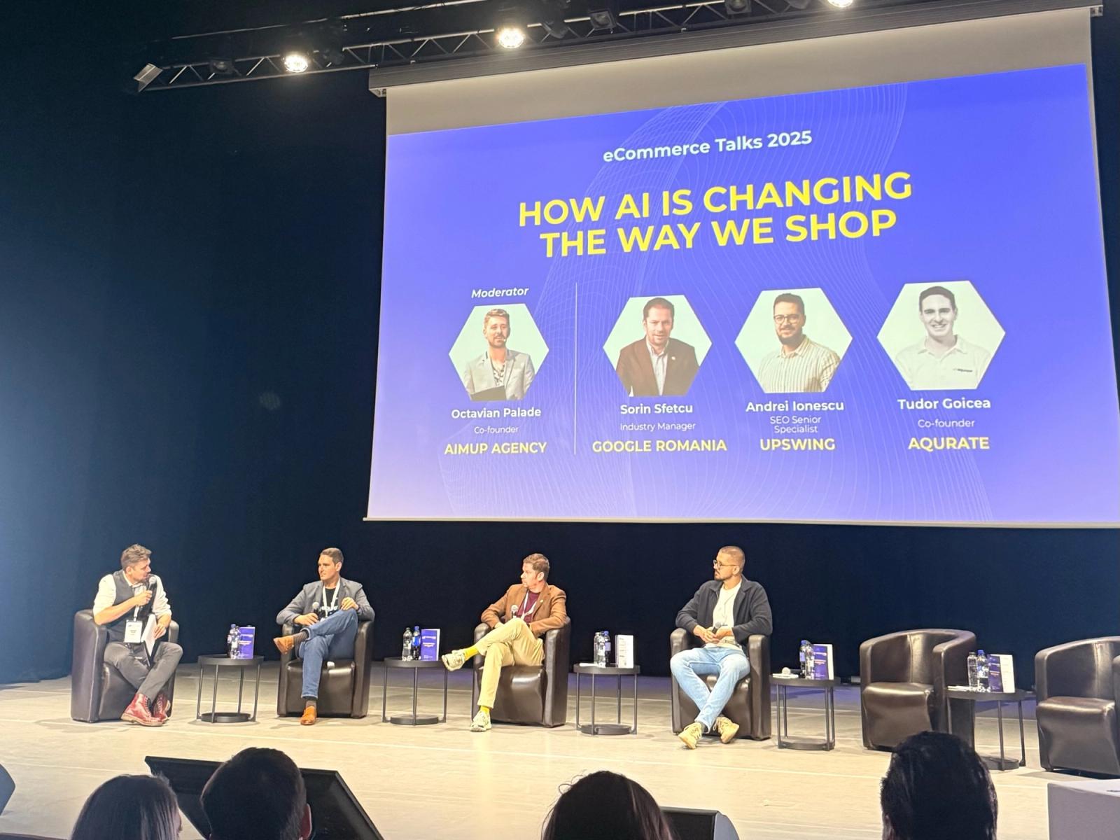The “How AI is changing the way we shop” panel at eCommerce Talks 2025, with Octavian Palade, Sorin Sfetcu, Andrei Ionescu and Tudor Goicea.