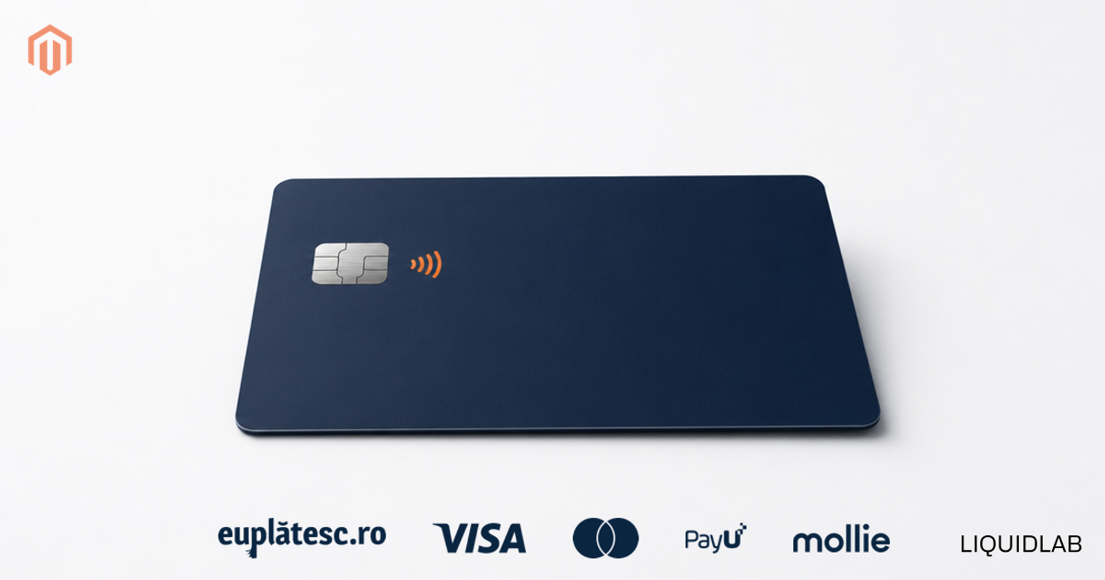 A matte navy payment card with a chip and an orange contactless symbol, above a row of accepted-payment logos — euPlateşc, Visa, Mastercard, PayU and Mollie — illustrating card and gateway payments for a Magento store in Romania.