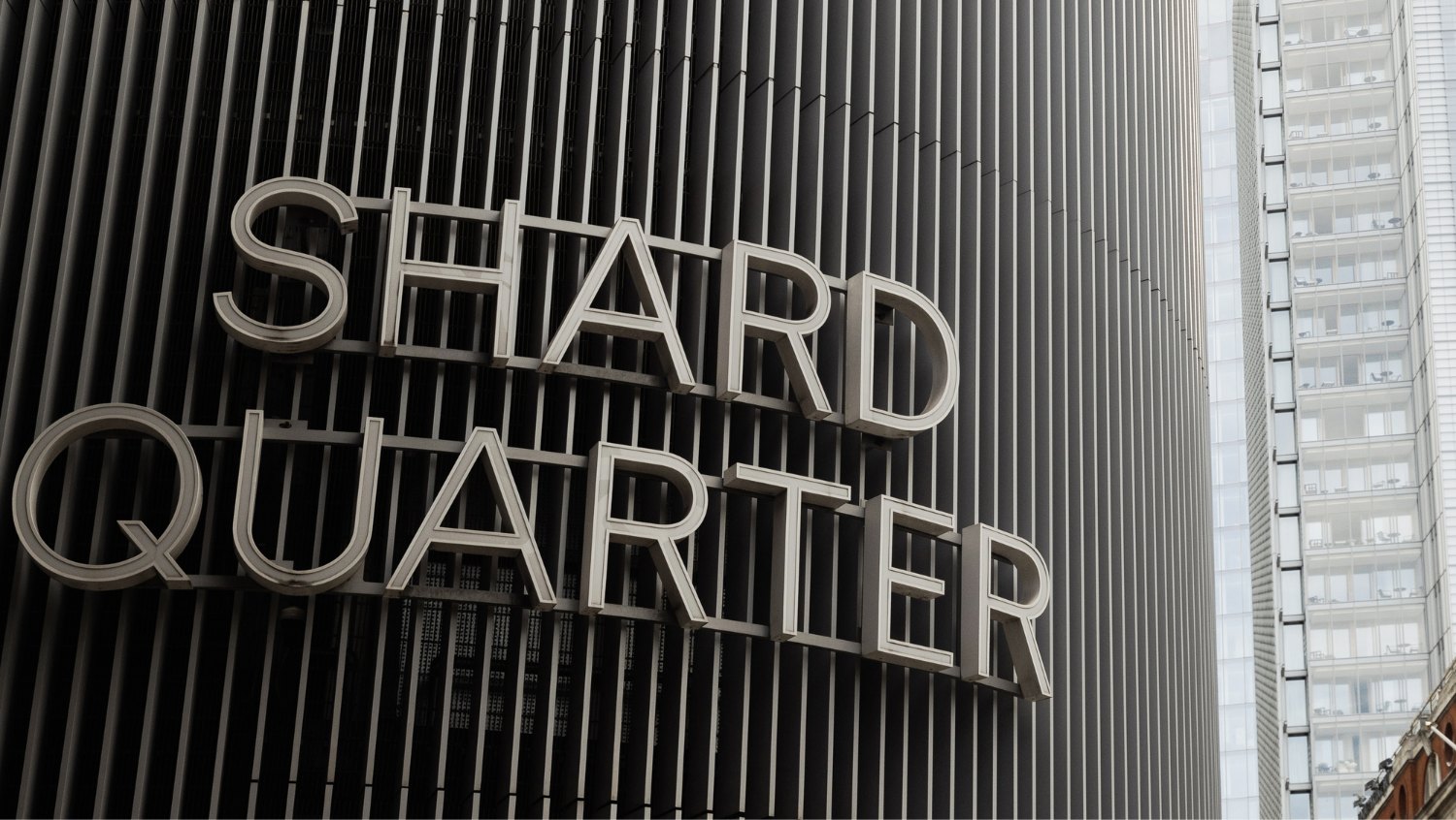 Shard Quarter close shot of the sign