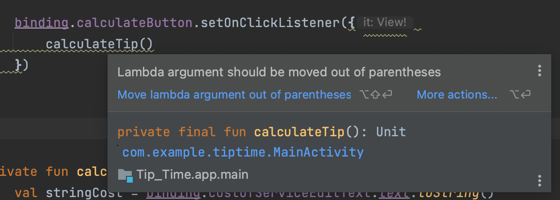 Android Studio screenshot showing a yellow underlined snippet of code that contains a lambda argument within a function call's parentheses. The popover tip suggests that the lambda argument should be moved out of the parentheses, and offers to do so via a keyboard shortcut.