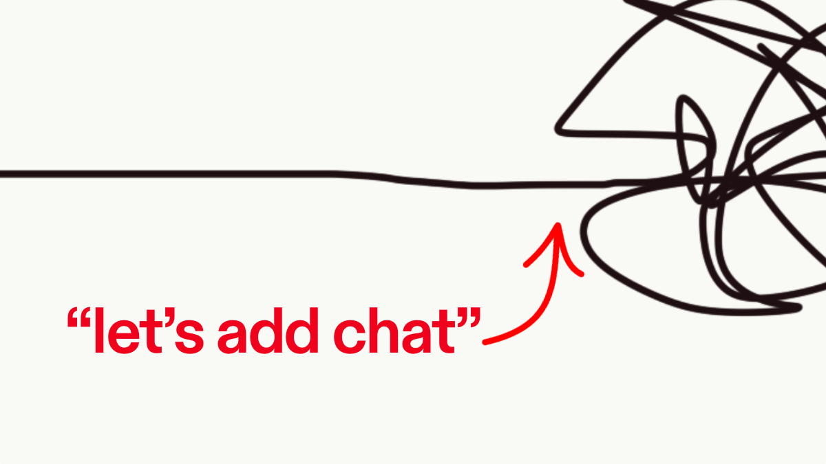 Red text in quotation marks that says "let's add chat," with a red, hand-drawn arrow pointing to a black, hand-drawn line ending in a scribble.