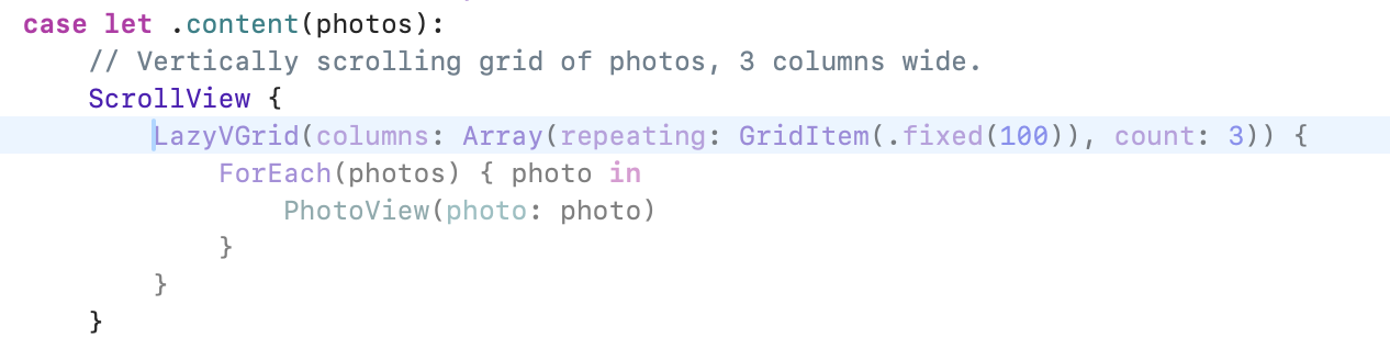 By specifying “vertically scrolling grid” and “3 columns wide,” in our comment we were able to get Xcode to suggest a quality start to our photo grid.