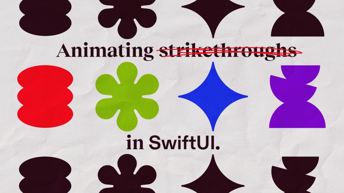 Animating Strikethroughs in SwiftUI – Lickability
