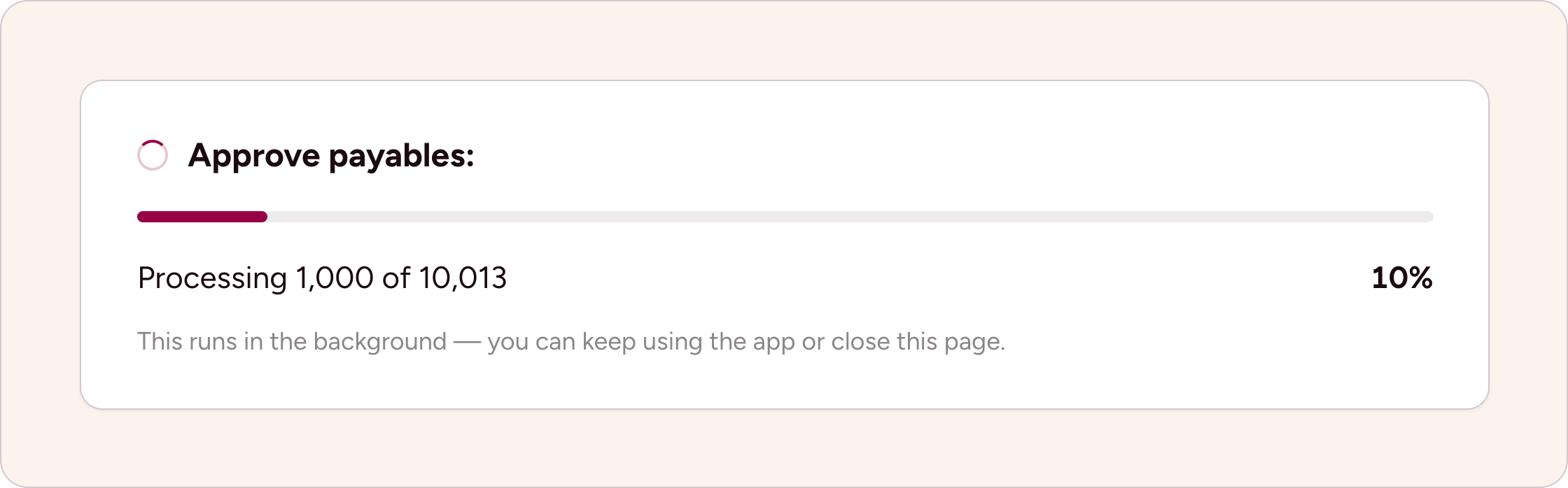 Approve thousands of payables without watching the screen
