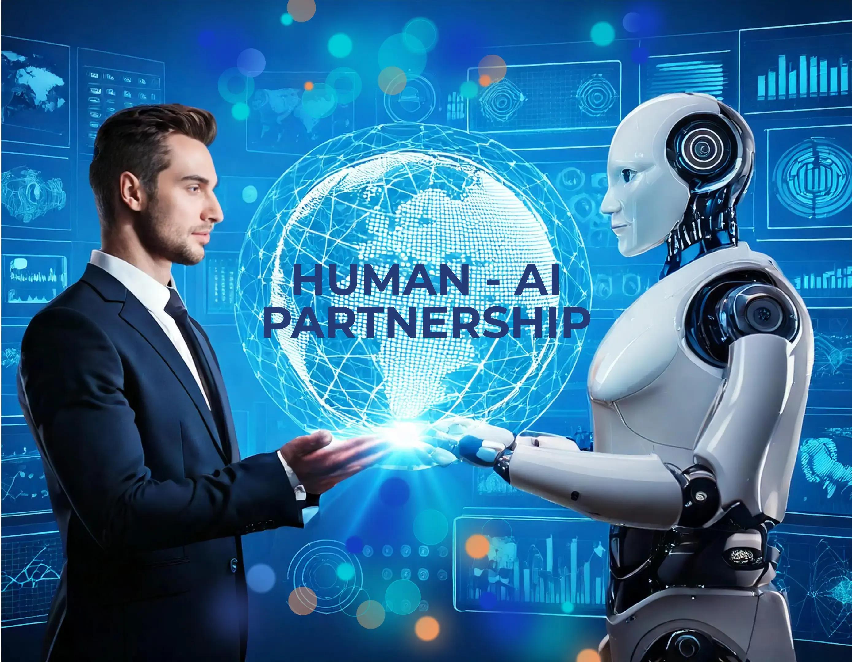 Human-AI Partnership is the new future