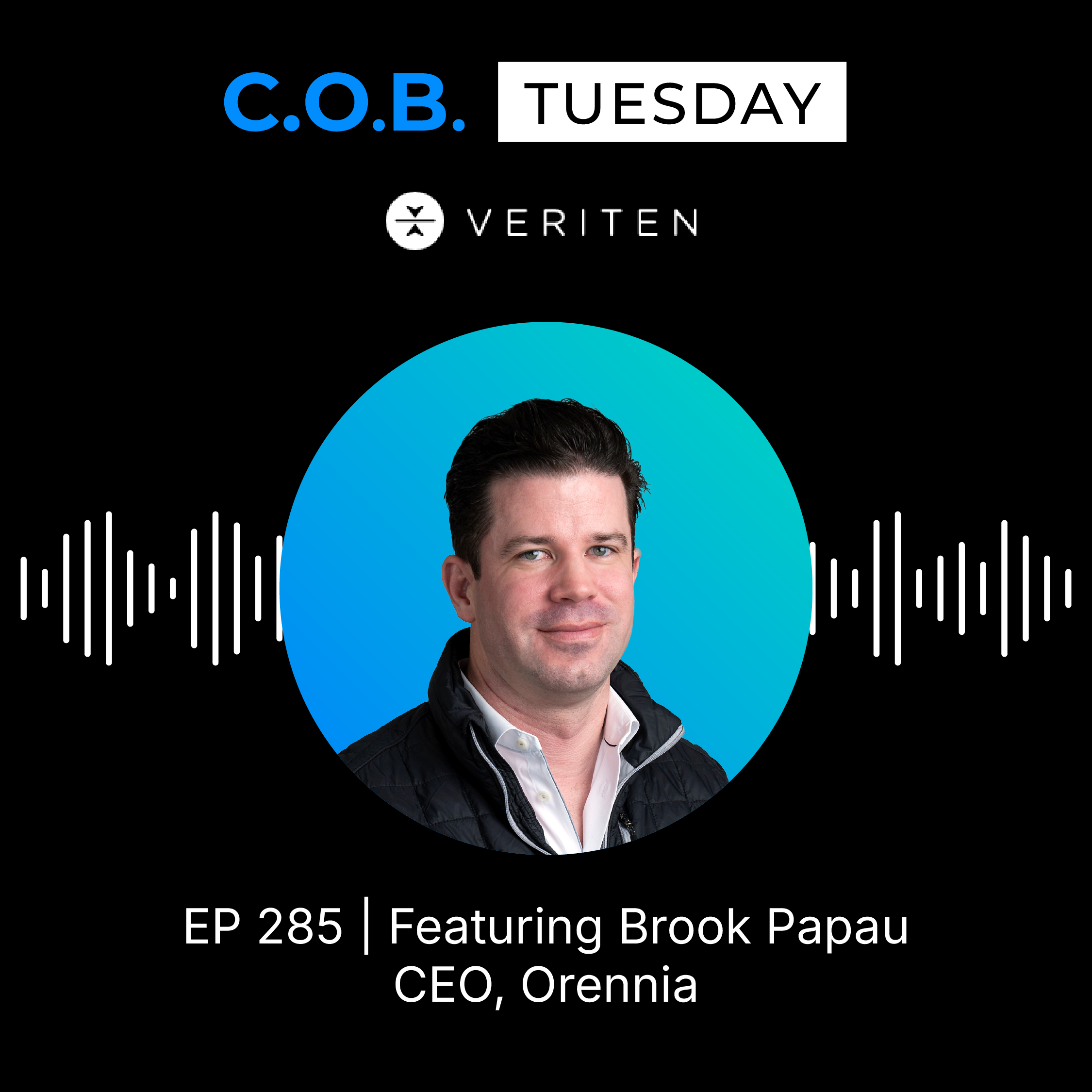 COB Tuesday podcast episode 285 featured Brook Papau