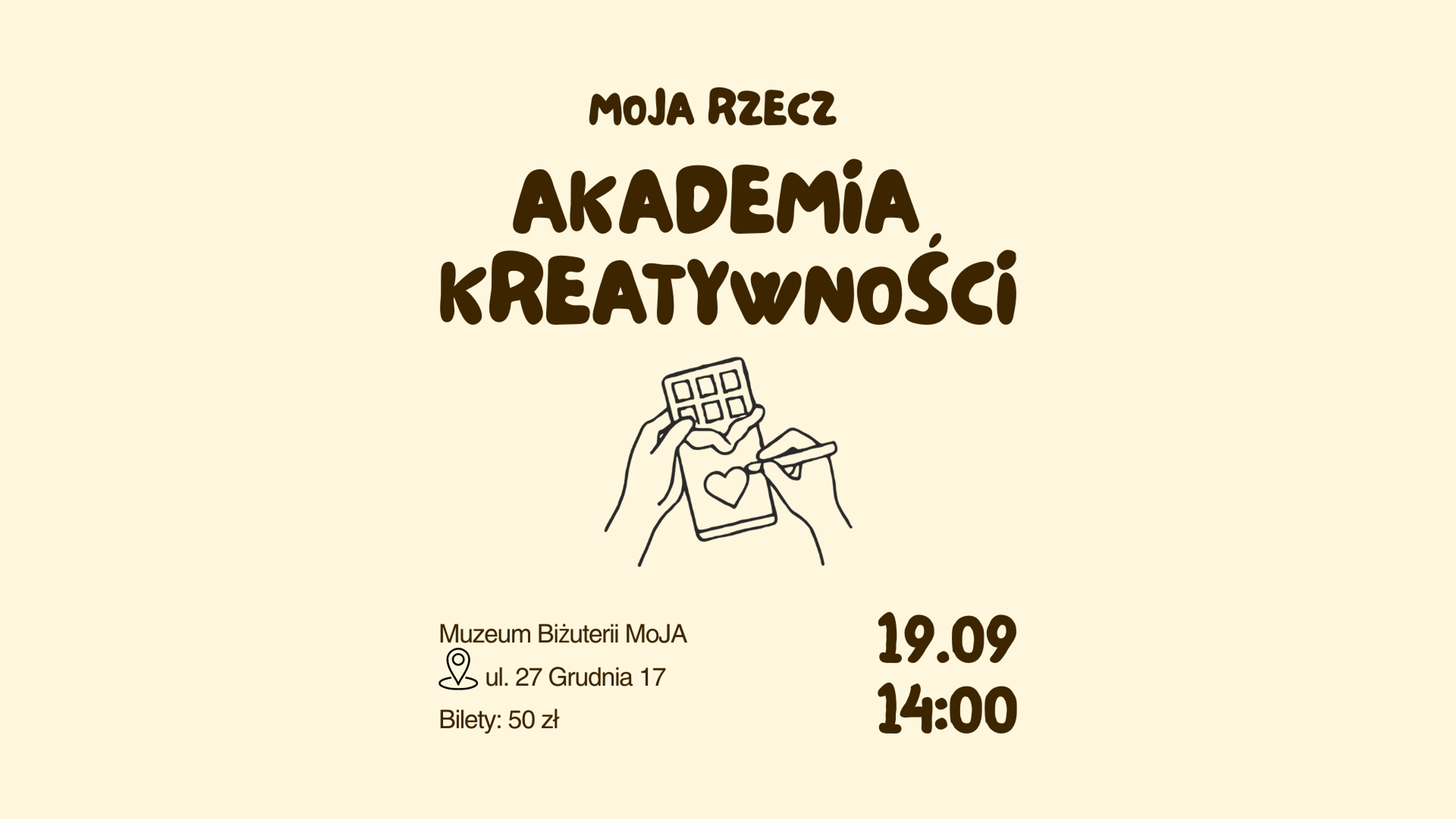 Akademia kreatywności. Warsztaty: to MoJA rzecz! 