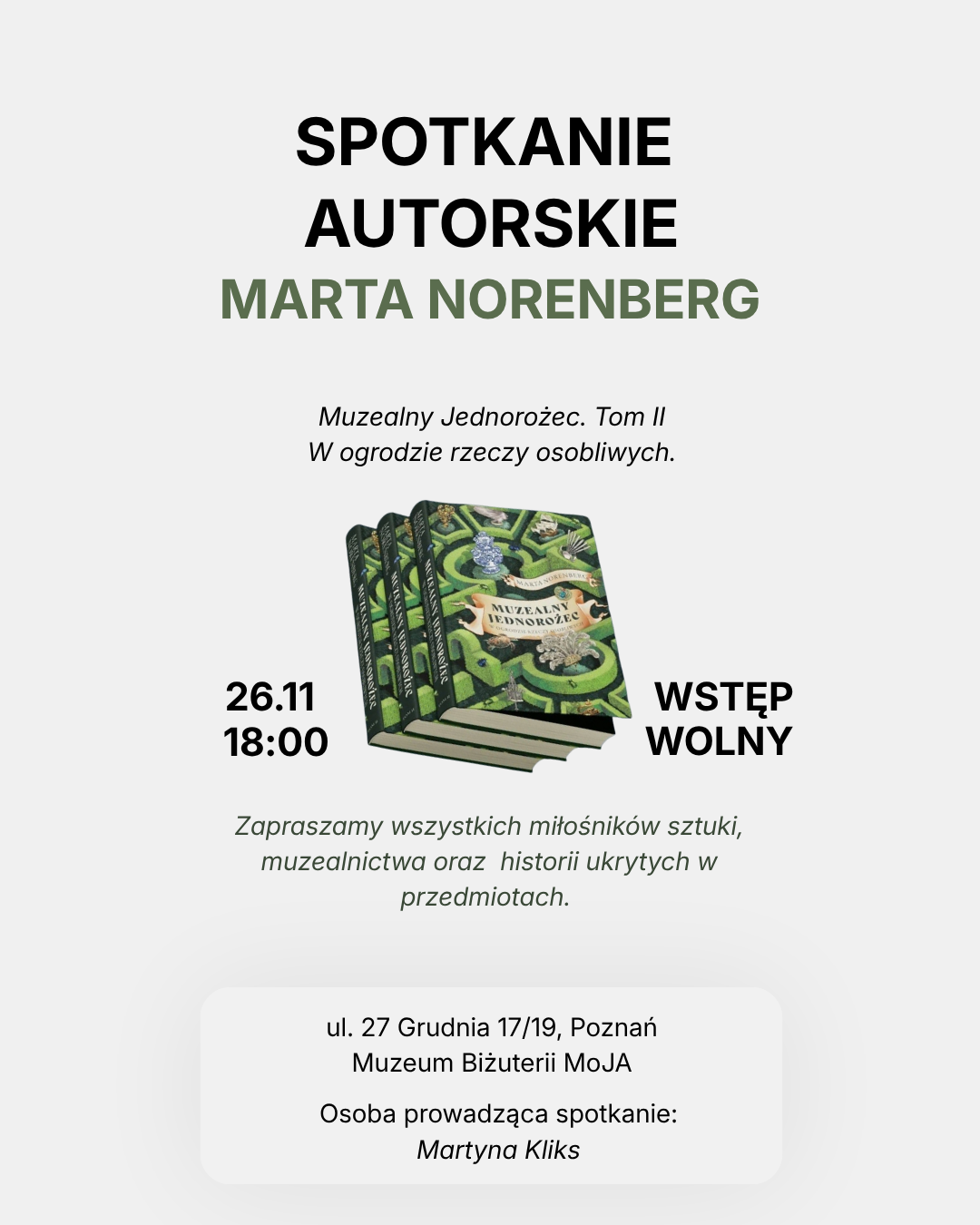Spotkanie autorskie z Martą Norenberg. Muzealny Jednorożec tom II