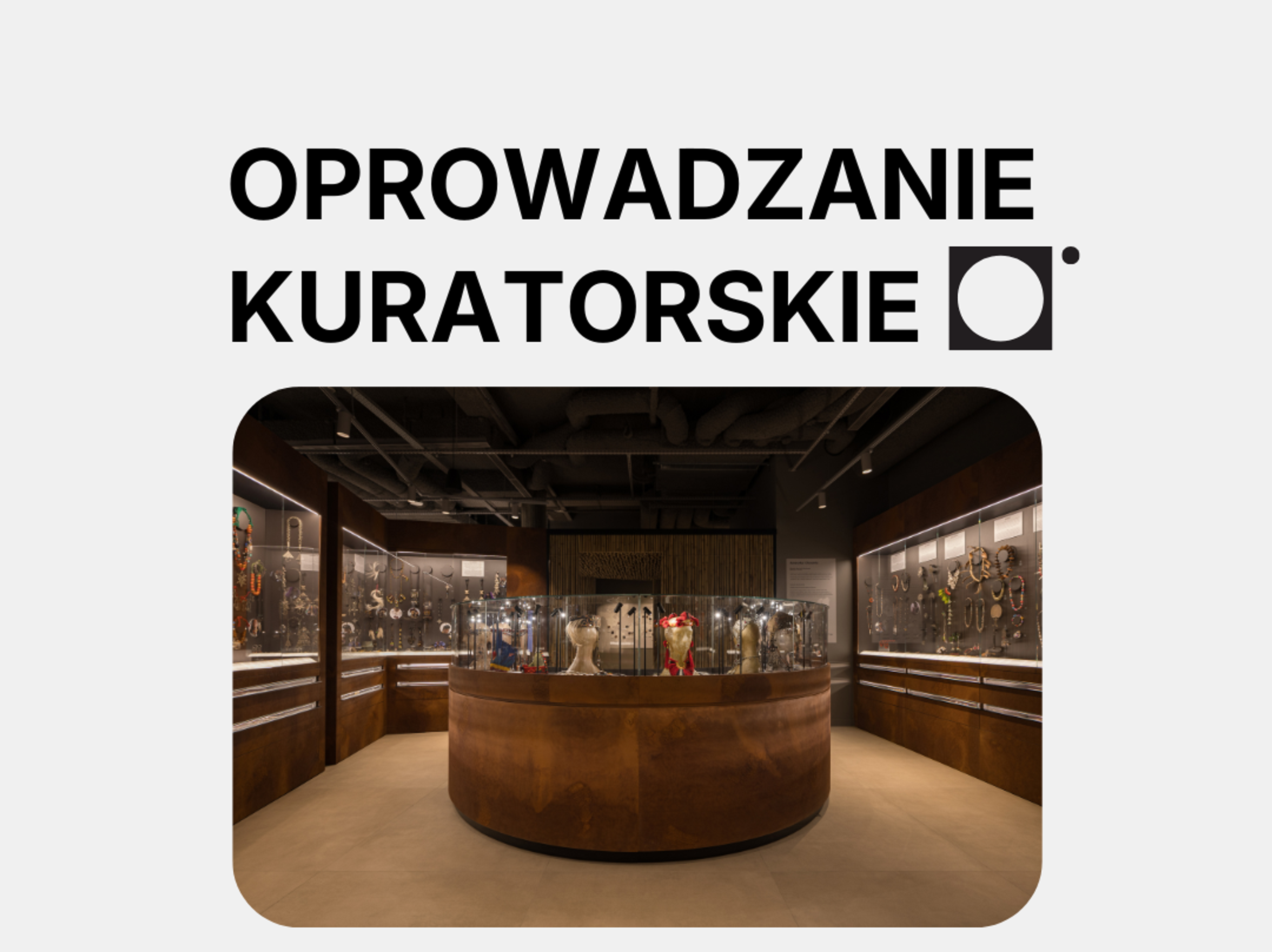Niedzielne oprowadzania kuratorskie