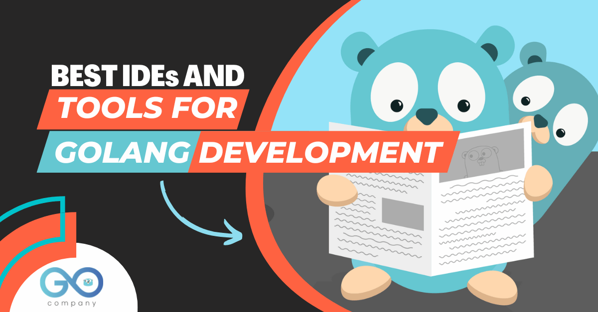 Best IDEs and Tools For Golang Development's picture
