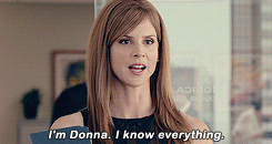 Scene from SUITS with Donna saying "I'm Donna. I know everything".