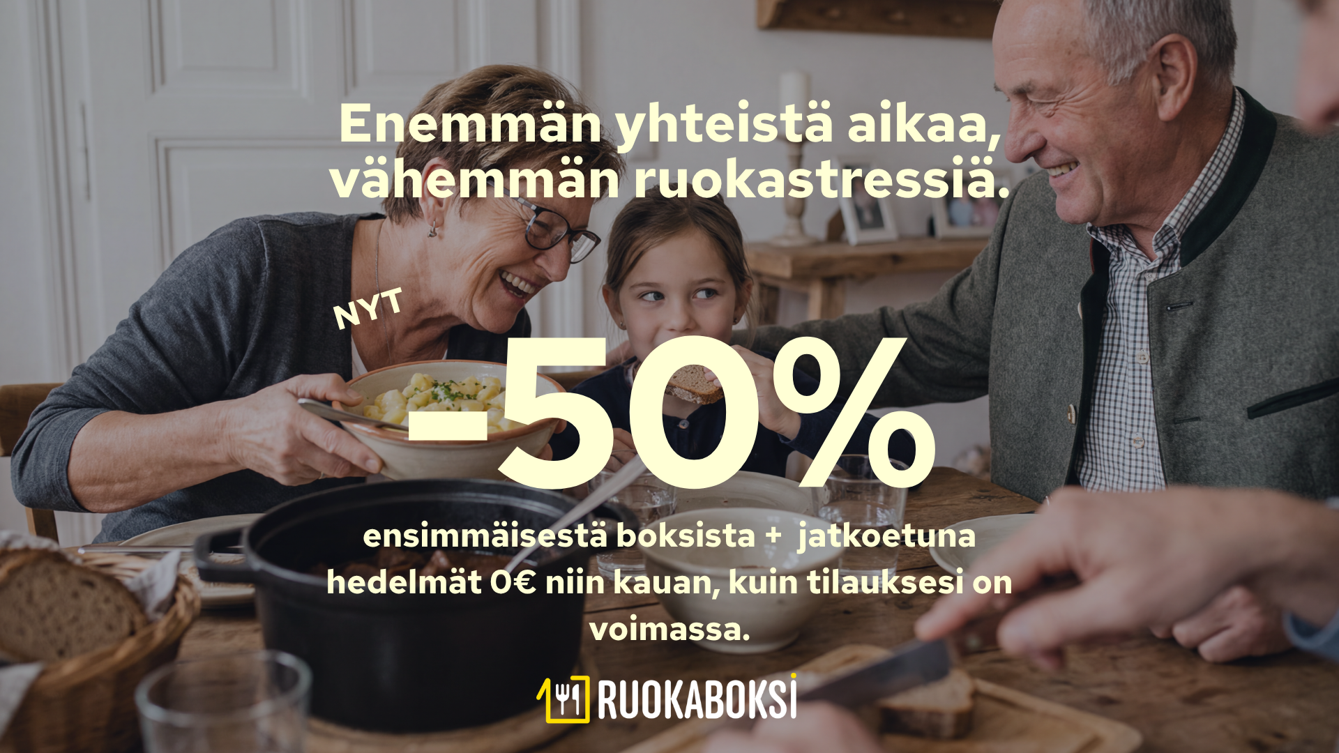 A smiling family, including grandparents and a child, enjoying a meal together. Ad text in Finnish offers "More quality time, less food stress. NOW -50% on the first box + free fruit with subscription." Ruokaboksi logo is visible.