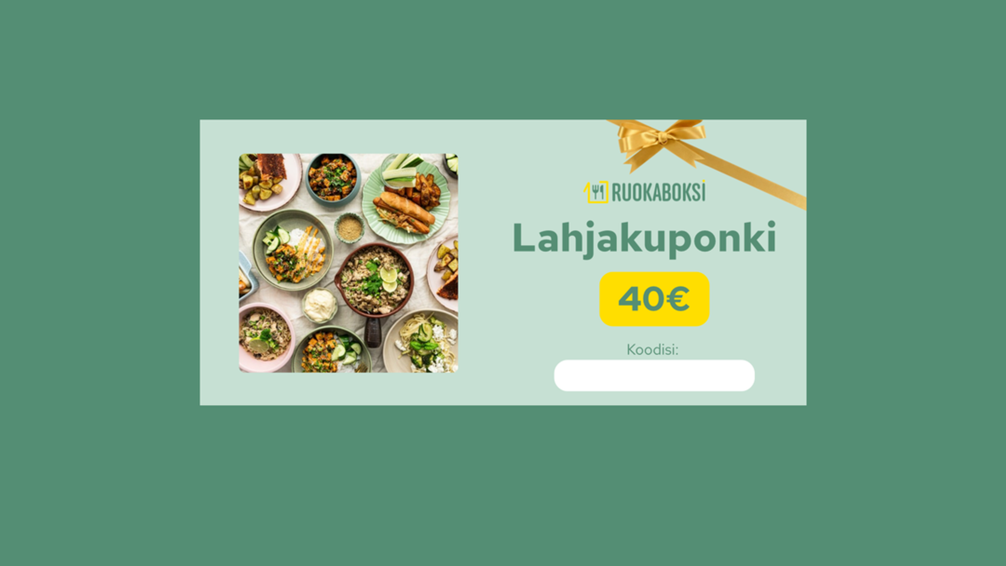 Ruokaboksin 40 euron lahjakuponki vihreällä taustalla. Kortissa kuva valmiista aterioista, Ruokaboksin logo, teksti “Lahjakuponki”, 40 € sekä paikka kuponkikoodille. Yläkulmassa kultainen lahjanauha.