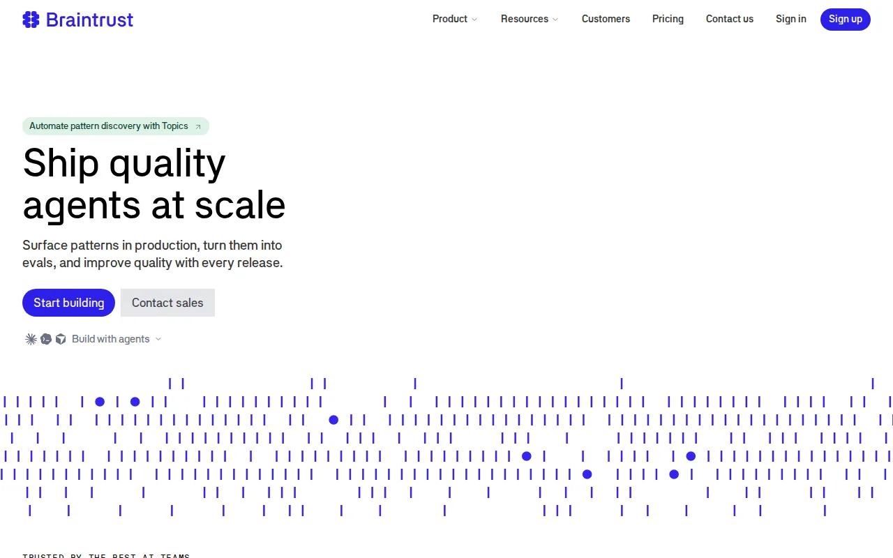 Braintrust: visual reference for 4. Braintrust, Evaluation-first agent quality monitoring